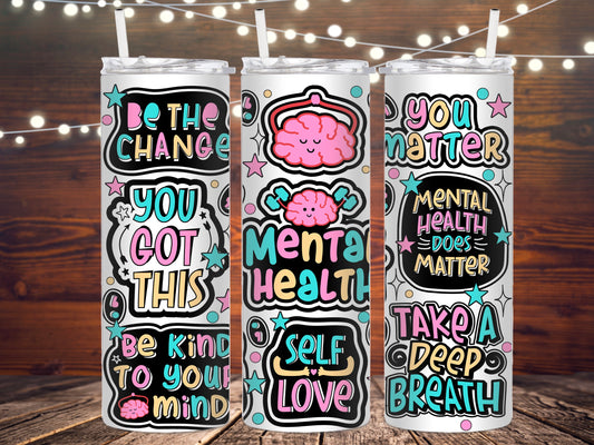 Mental Health Matters Metal Insulated Tumbler