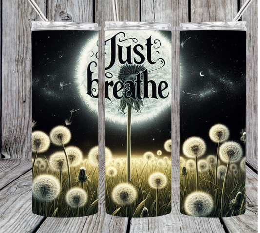 Just breathe tumbler