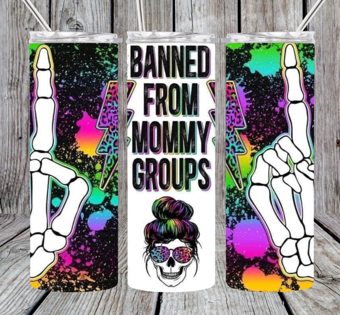 Banned from mommy group tumblers